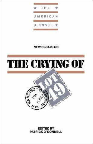 New Essays on The Crying of Lot 49 (The American Novel)