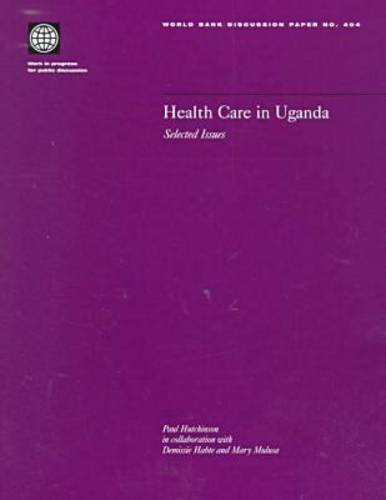 Health care in Uganda: selected issues, Parts 63-404