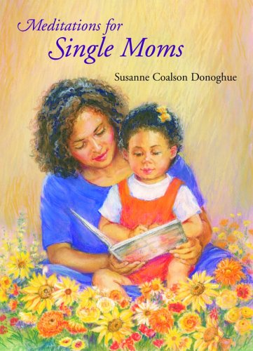 Meditations for Single Moms