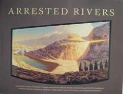Arrested rivers