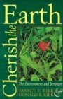 Cherish the earth: the environment and Scripture