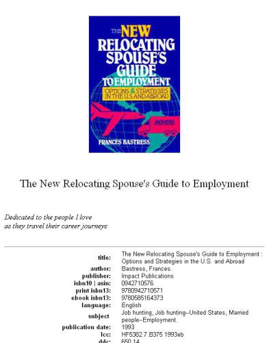 The new Relocating spouse's guide to employment: options and strategies in the U.S. and abroad