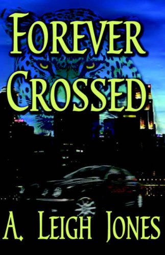 Forever Crossed