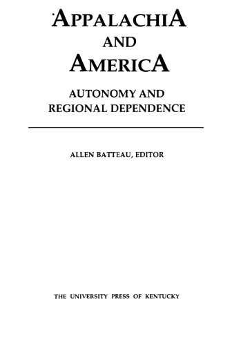 Appalachia and America: autonomy and regional dependence