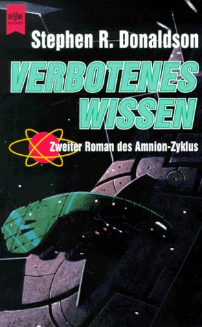Der Schritt zur Vision: Verbotenes Wissen. Zweiter Roman des Amnion Zyklus