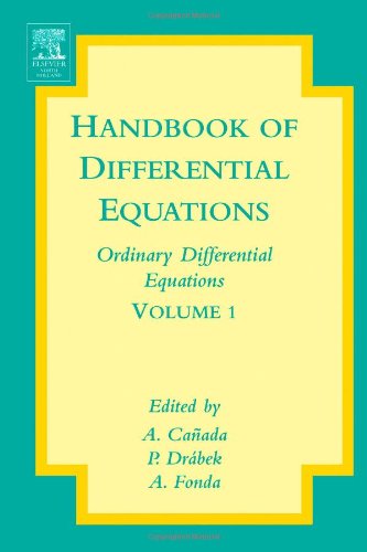 Handbook of Differential Equations: Ordinary Differential Equations, Volume 1