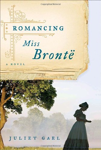 Romancing Miss Brontë