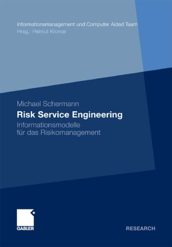 Risk Service Engineering: Informationsmodelle für das Risikomanagement