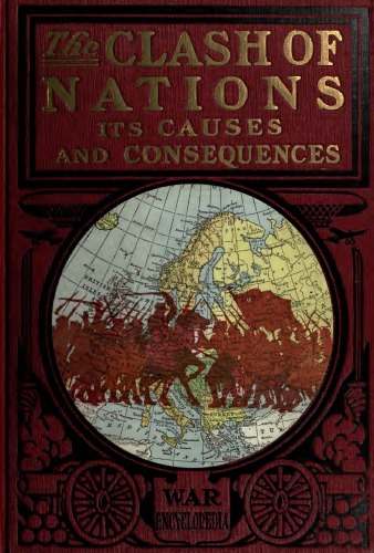 The Clash of Nations: Its Causes and Consequences