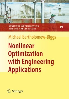 Nonlinear optimization with engineering applications