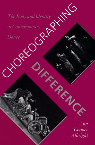 Choreographing Difference: The Body and Identity in Contemporary Dance
