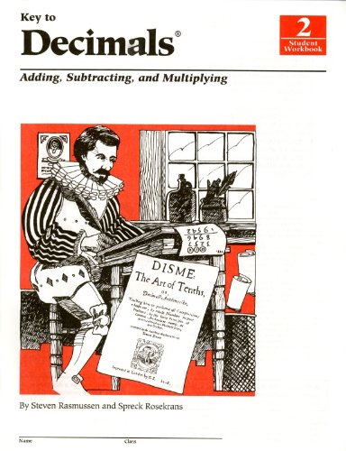 Key to Decimals: Book 2: Adding, Subtracting, and Multiplying