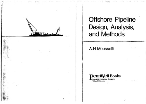 Offshore Pipeline Design, Analysis, and Methods