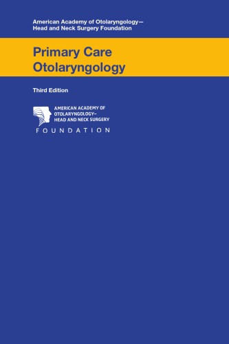 Primary Care Otolaryngology, 3rd Edition