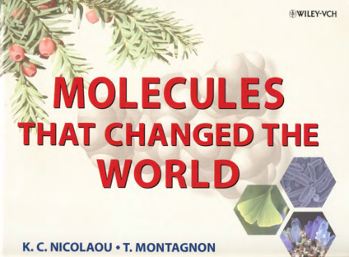 Molecules That Changed the World