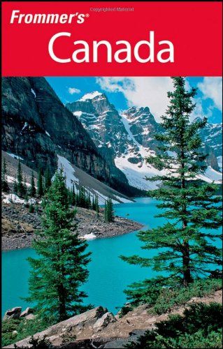 Frommer's Canada (Frommer's Complete Guides)