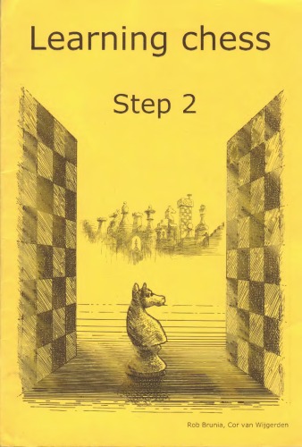 Learning Chess Workbook Step 2 The Step-by-Step Method