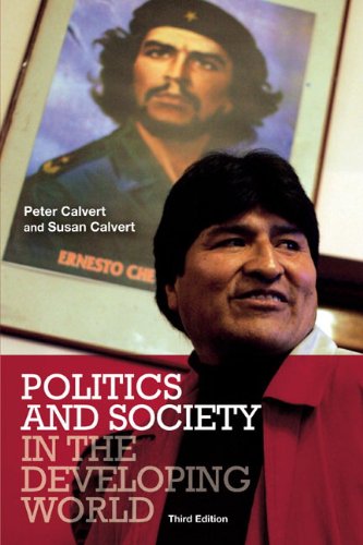 Politics and Society in the Developing World (3rd Edition)