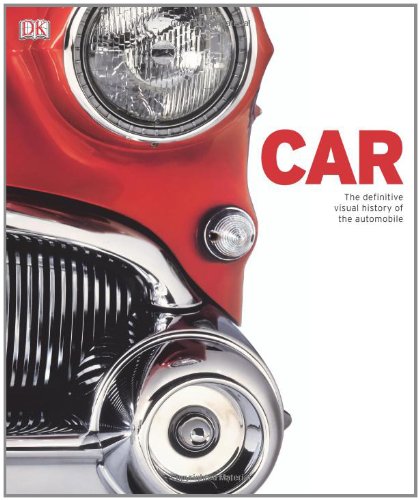Car: The Definitive Visual History of the Automobile