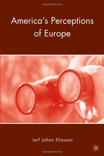 America's Perceptions of Europe