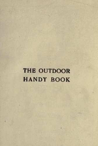 The Outdoor Handy Book: For Playground Field and Forest