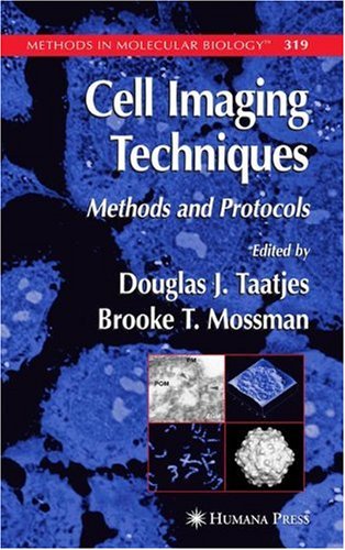 Cell Imaging Techniques: Methods and Protocols
