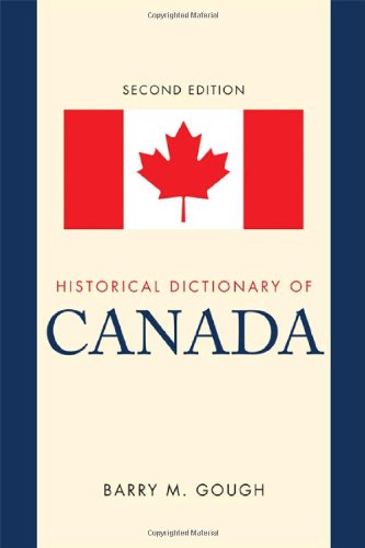 Historical Dictionary of Canada, Second edition
