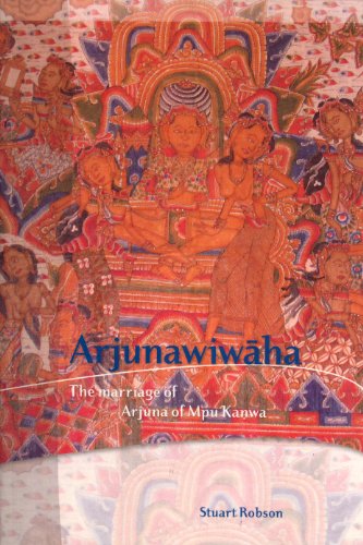 Arjunawiwāha: the marriage of Arjuna of Mpu Kaṇwa