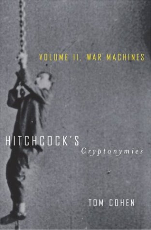 Hitchcock's Cryptonymies - Volume II : War Machines