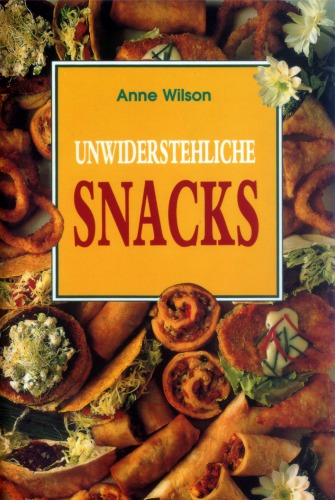 Unwiderstehliche Snacks