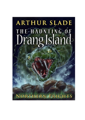 The Haunting of Drang Island (Northern Frights)