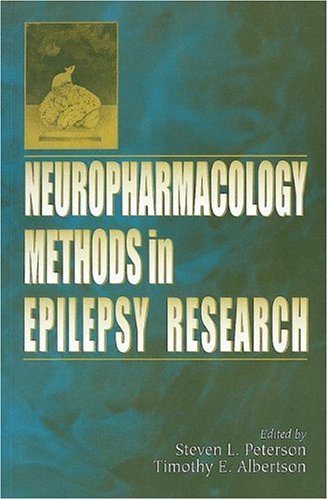 Neuropharmacology Methods in Epilepsy Research (Methods in Life Science - Cellular & Molecular Neuropharmacology Series)