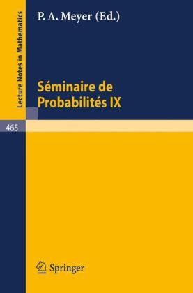 Seminaire de Probabilites IX Universite de Strasbourg
