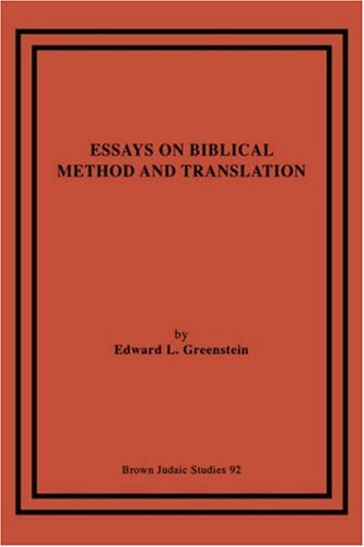 Essays on Biblical Method and Translation