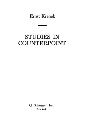 Studies in Counterpoint Based on the Twelve-Tone Technique