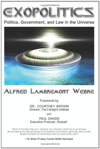 Exopolitics: Politics, Government, and Law in the Universe