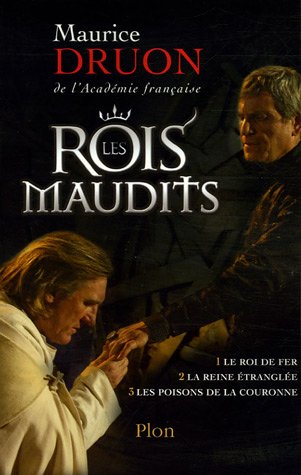 Les Rois maudits, l’intégrale