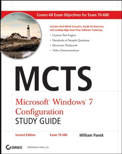 MCTS: Microsoft Windows 7 Configuration Study Guide, Second Edition (Exam 70-680)