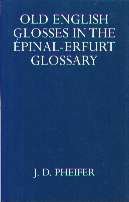Old English Glosses in the Epinal-Erfurt Glossary
