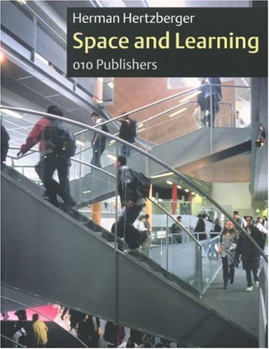 Space and Learning: Lessons in Architecture 3