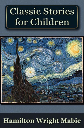 A Collection of Classic Stories for Children