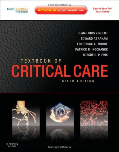 Textbook of Critical Care, Sixth Edition: Expert Consult Premium Edition