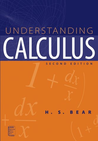 Understanding Calculus (Ieee Press Understanding Science & Technology Series)