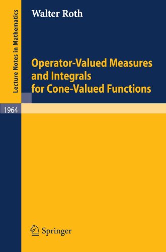 Operator-valued measures and integrals for cone-valued functions