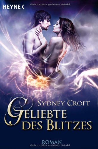 Geliebte des Blitzes (Roman)