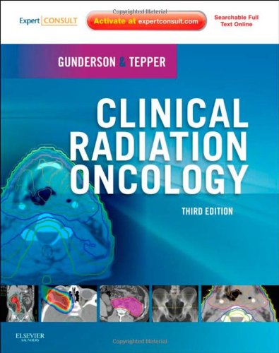 Clinical Radiation Oncology, 3rd Edition