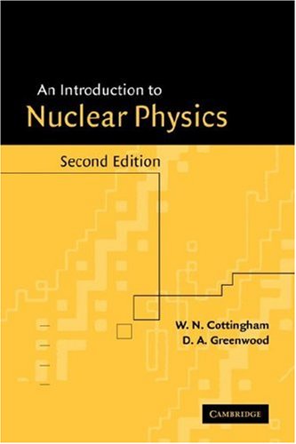 An Introduction to Nuclear Physics