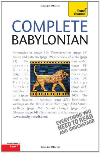 Complete Babylonian: A Teach Yourself Guide (Teach Yourself: Level 4)