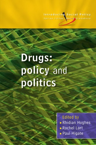 Drugs: Policy and Politics (Introducing Social Policy)