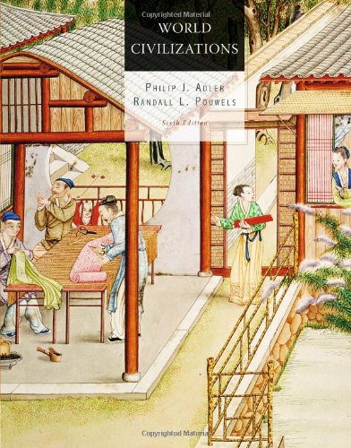 World Civilizations. Sixth Edition